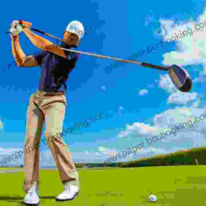 A Golfer Executing A Perfect Golf Swing, Showcasing The Athletic Fundamentals Covered In The Book 'The Athletic Fundamentals Of Golf'. The Athletic Fundamentals Of Golf
