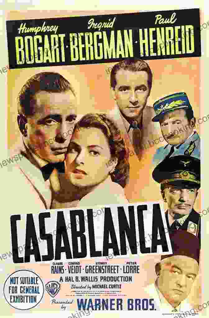 A Poster For The Classic War Film 'Casablanca', Released In 1942. Five Came Back: A Story Of Hollywood And The Second World War