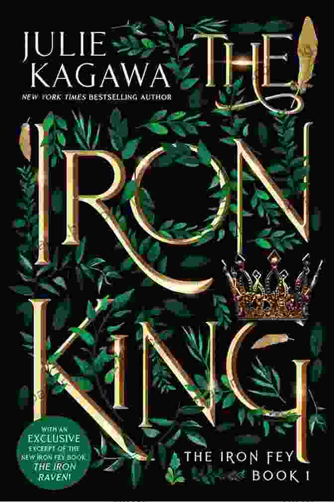 A Spread From The Special Edition Of The Iron King, Showcasing Intricate And Evocative Illustrations That Bring The Characters And World To Life The Iron King Special Edition (The Iron Fey 1)