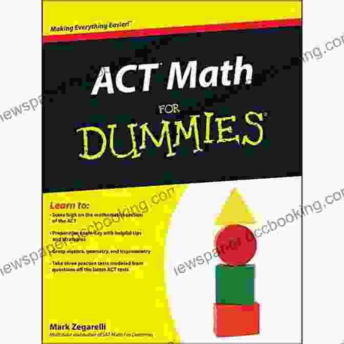 Act Math For Dummies Book Cover ACT Math For Dummies Mark Zegarelli