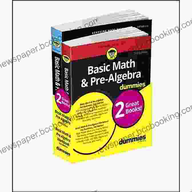 Basic Math And Pre Algebra Book Cover Basic Math And Pre Algebra: 1 001 Practice Problems For Dummies (+ Free Online Practice)