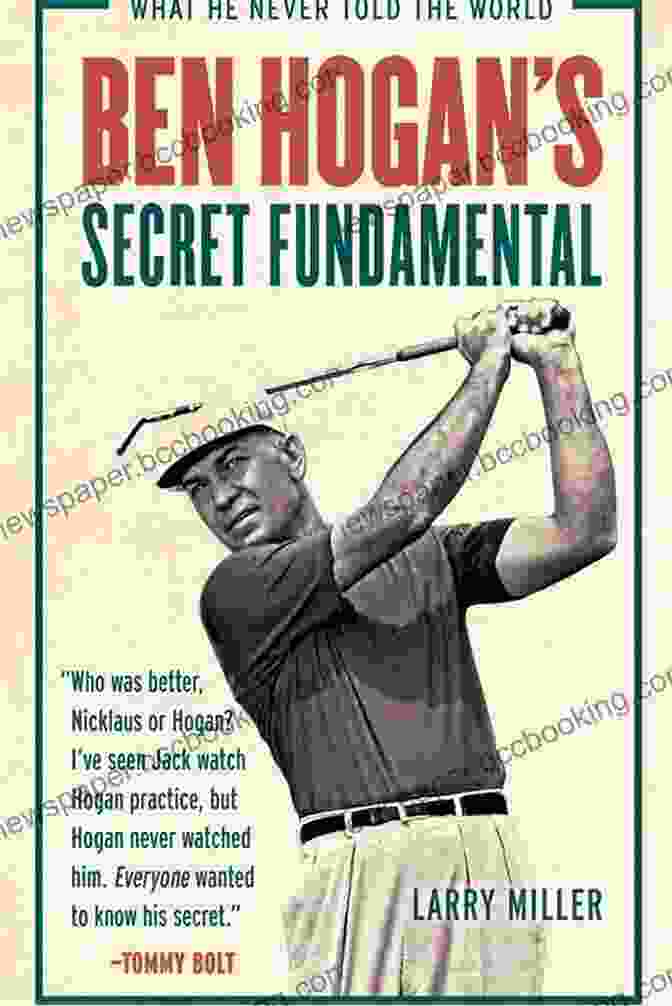 Ben Hogan's Secret Fundamentals Book Cover Ben Hogan S Secret Fundamental: What He Never Told The World