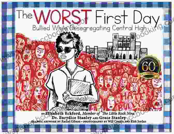 Book Cover For 'The Worst First Day' The Worst First Day: Bullied While Desegregating Little Rock Central High: (Civil Rights History)