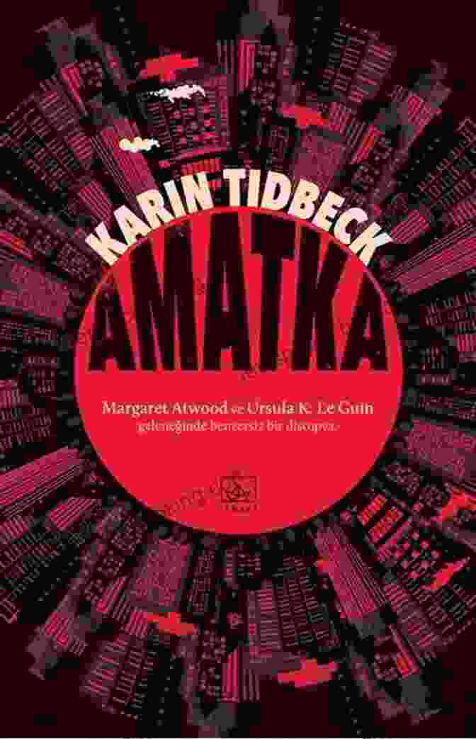 Book Cover Of Amatka By Karin Tidbeck Amatka Karin Tidbeck