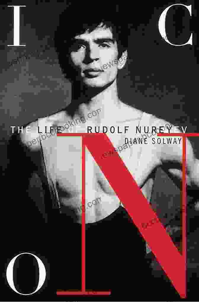 Book Cover Of 'Nureyev: The Life' By Julie Kavanagh Nureyev: The Life Julie Kavanagh