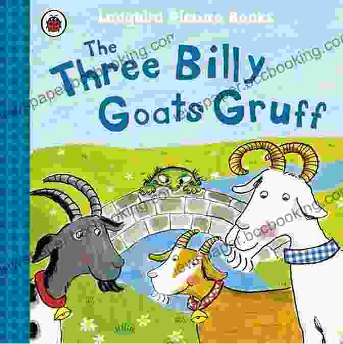 Book Cover Of The Three Billy Goats Gruff The Three Billy Goats Gruff