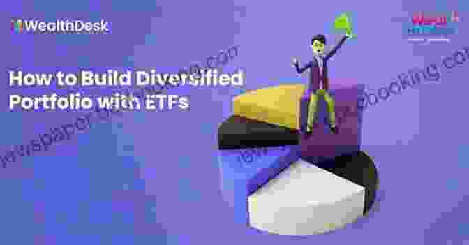 Building A Diversified ETF Portfolio ETF Investment Journal: A Guided Journal For Exchange Traded Fund Investing Investment Basics Passive Income Portfolio Management Stock Diversification Finance Investing And Wealth Management)