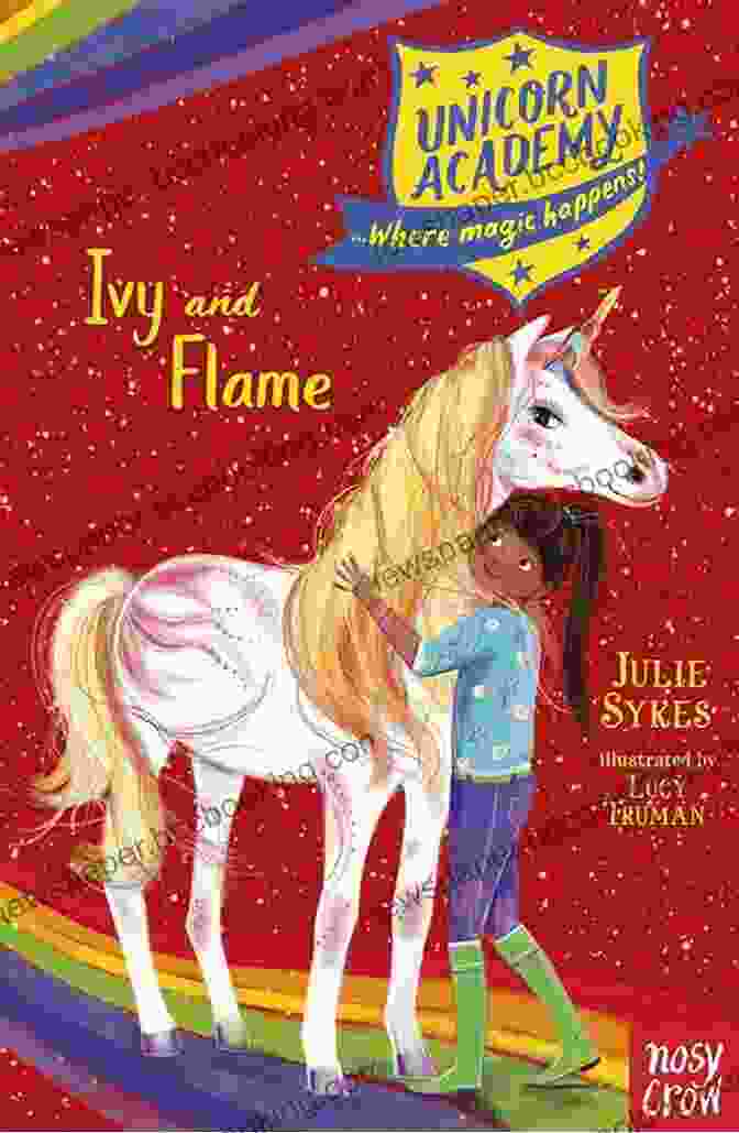 Children Reading Ivy And Flame: Unicorn Academy Unicorn Academy: Ivy And Flame (Unicorn Academy: Where Magic Happens 19)
