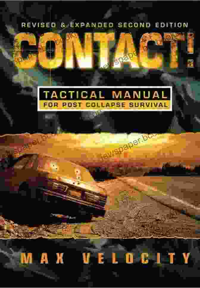 Contact Tactical Manual For Post Collapse Survival Book Cover Contact : A Tactical Manual For Post Collapse Survival