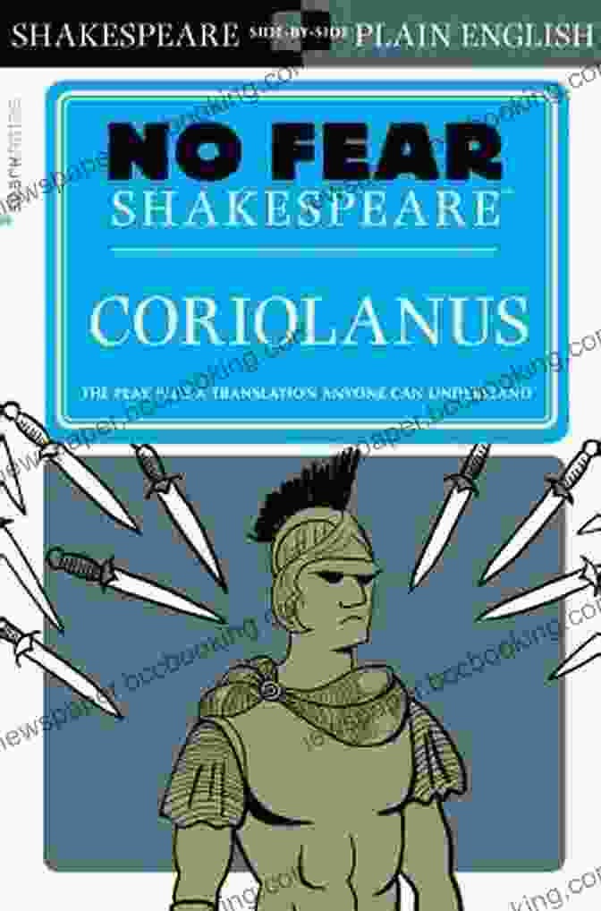 Coriolanus No Fear Shakespeare SparkNotes Book Cover Coriolanus (No Fear Shakespeare) SparkNotes