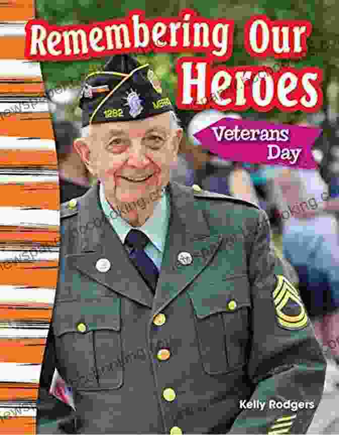 Cover Image Of Veterans Day Social Studies Readers Remembering Our Heroes: Veterans Day (Social Studies Readers : Content And Literacy)