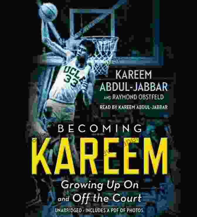 Cover Of 'Growing Up On And Off The Court' Becoming Kareem: Growing Up On And Off The Court