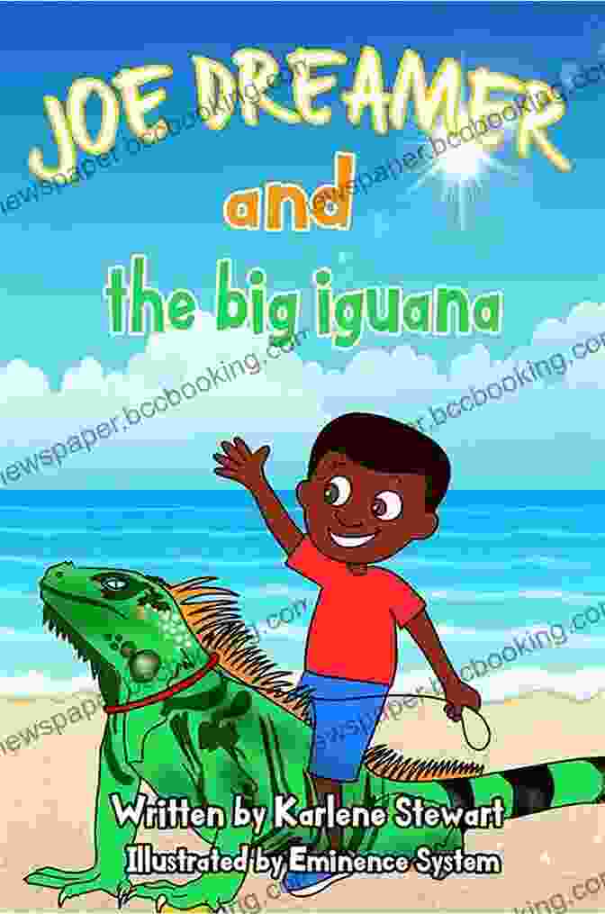 Cover Of Joe Dreamer And The Big Iguana Children's Book Joe Dreamer And The Big Iguana