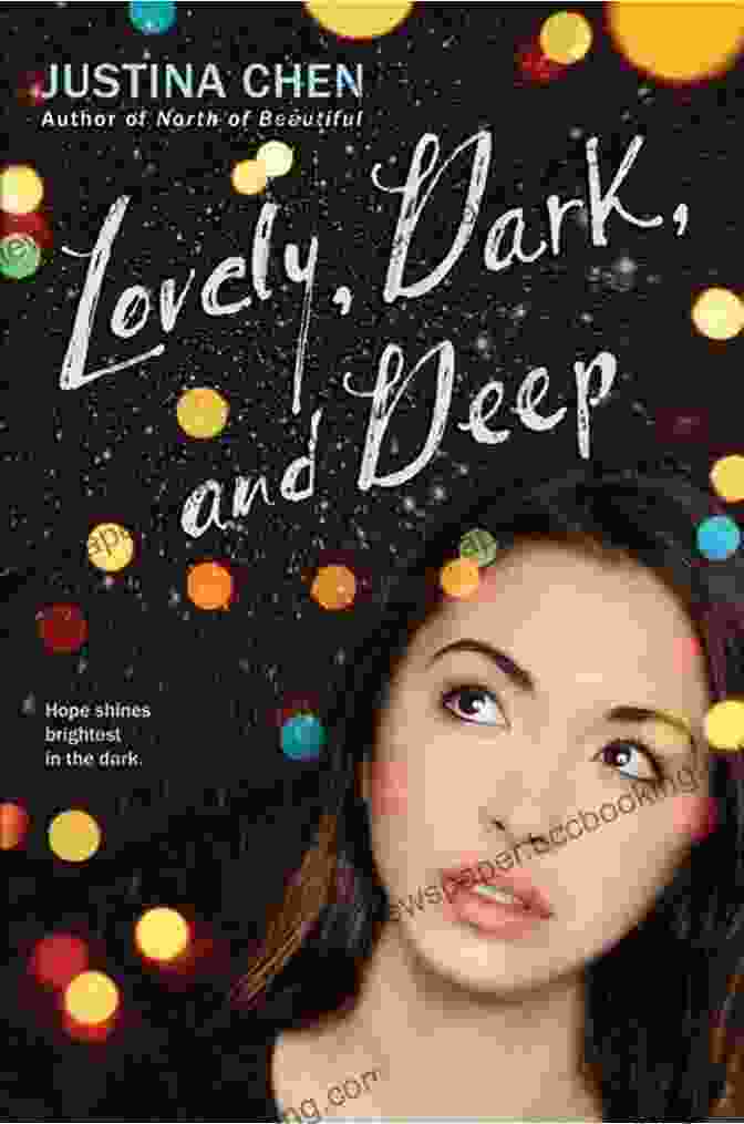 Cover Of 'Lovely Dark And Deep' By Justina Chen Lovely Dark And Deep Justina Chen