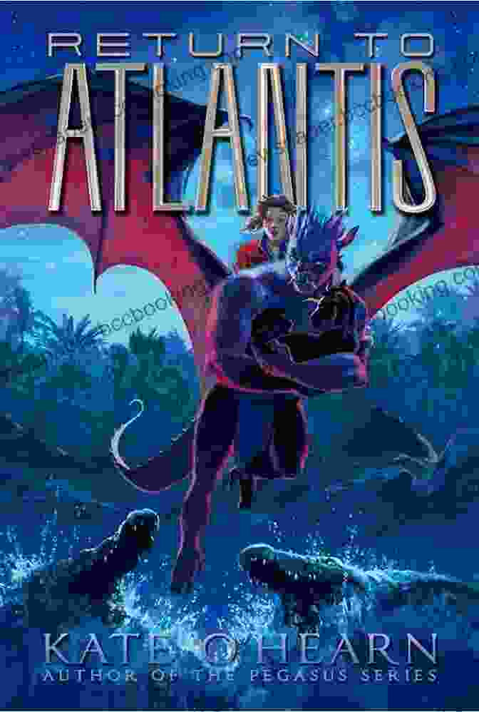 Cover Of The Book 'Return To Atlantis' By Kate Hearn Return To Atlantis Kate O Hearn