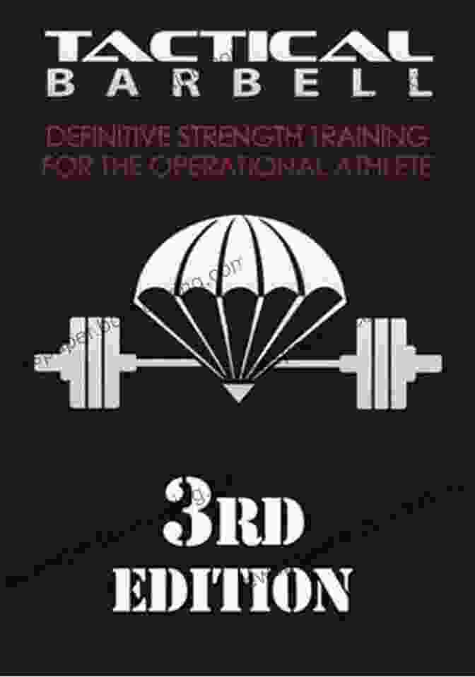 Definitive Strength Training For The Operational Athlete Book Cover Tactical Barbell: Definitive Strength Training For The Operational Athlete