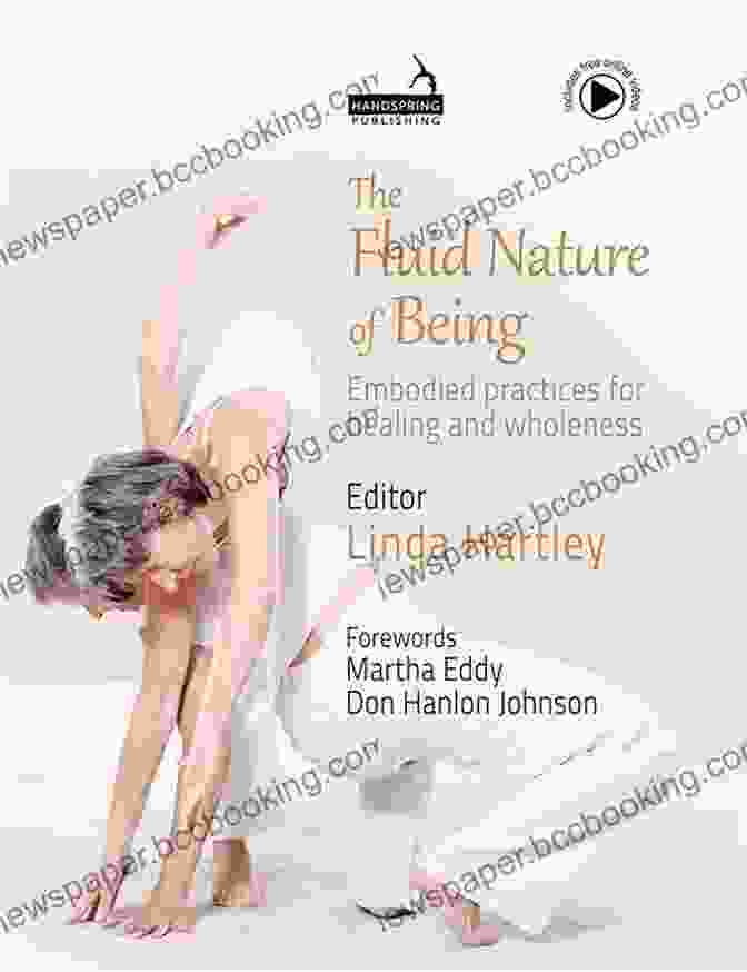 Embodied Practices For Healing And Wholeness Book Cover The Fluid Nature Of Being: Embodied Practices For Healing And Wholeness