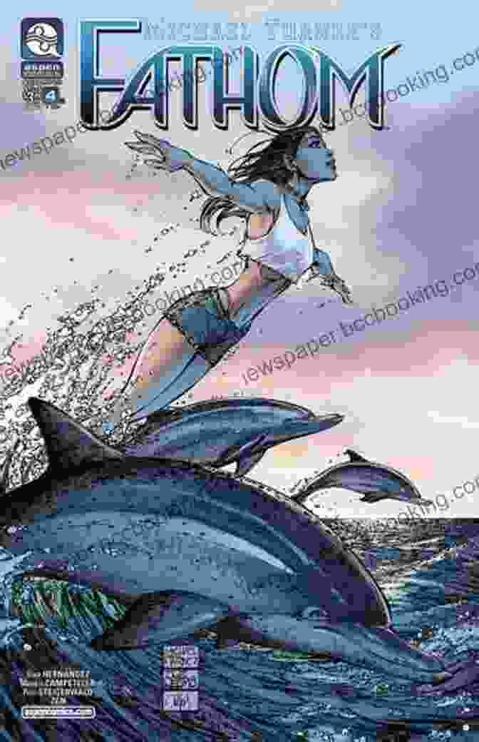 Fathom Vol 12 Cover Art Depicting A Young Woman Diving Into The Sea, Surrounded By Marine Life Fathom Vol 1 #12 Sarah Taylor