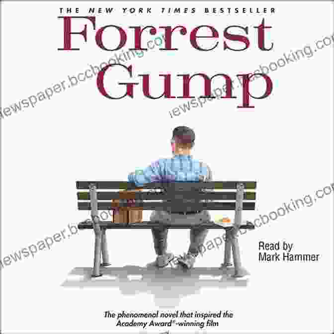 Forrest Gump By Winston Groom A Life Changing Journey Of An Unlikely Hero Wordlist: Forrest Gump By Winston Groom: Vocabulary Aid For IELTS TOEFL CPE PET And SAT GRE GMAT