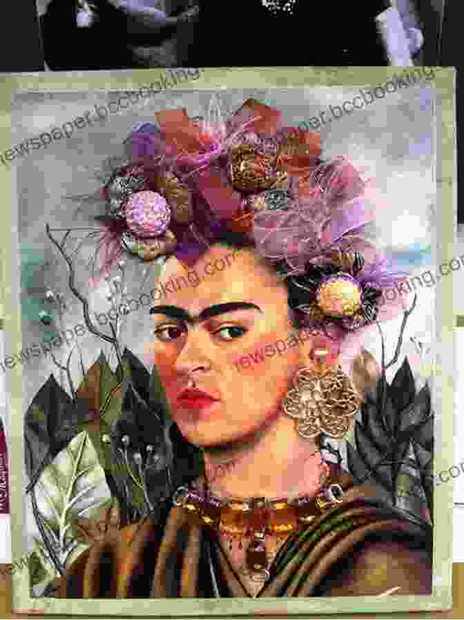 Frida Kahlo, A Mexican Painter Known For Her Self Portraits And Vibrant Colors Courageous History Makers: 11 Women From Latin America Who Changed The World (Little Biographies For Bright Minds 3)