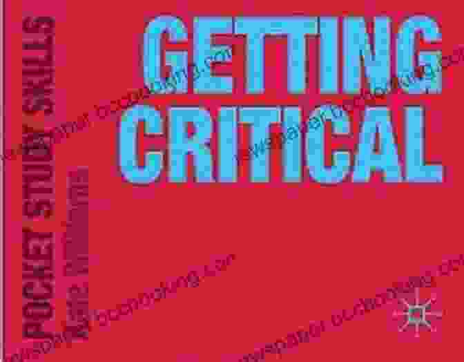 Getting Critical Pocket Study Skills (Photo By Author) Getting Critical (Pocket Study Skills)