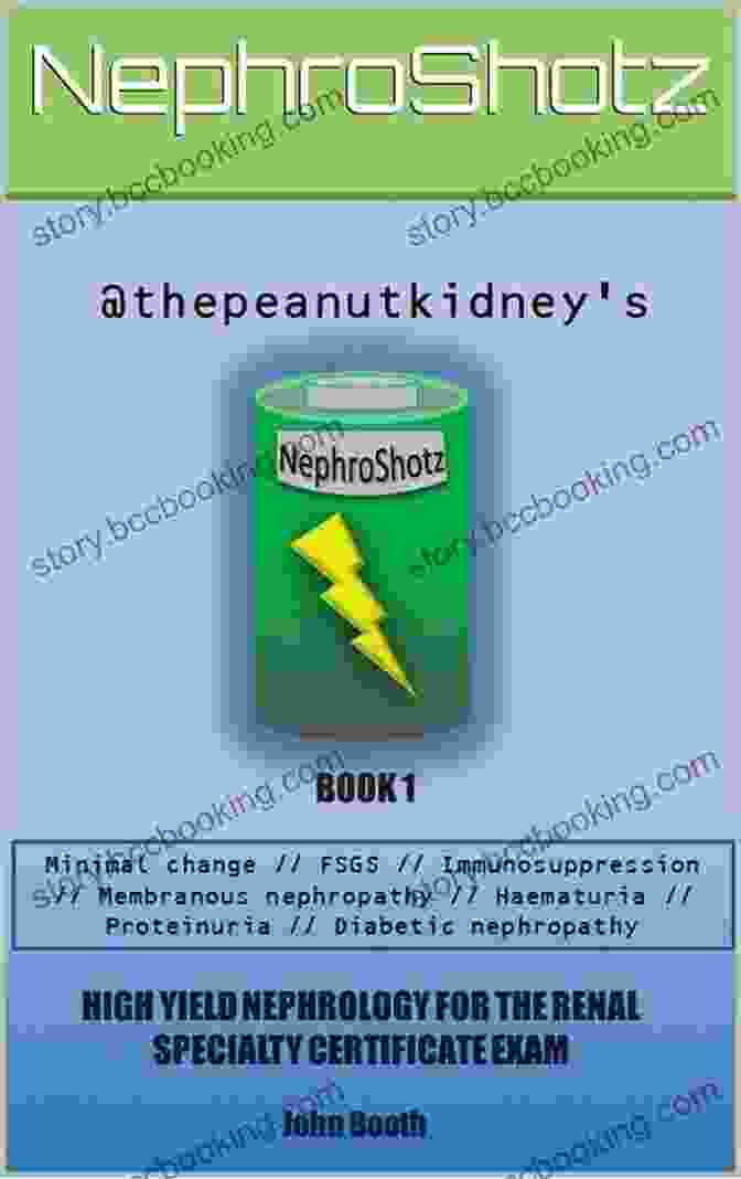 High Yield Nephrology Book Cover Nephroshotz 3: High Yield Nephrology For The Renal Specialty Certificate Exam