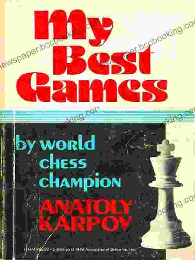 How King Plays Book Cover With The Image Of Anatoly Karpov How A King Plays: 64 Chess Tips From A Kid Champion