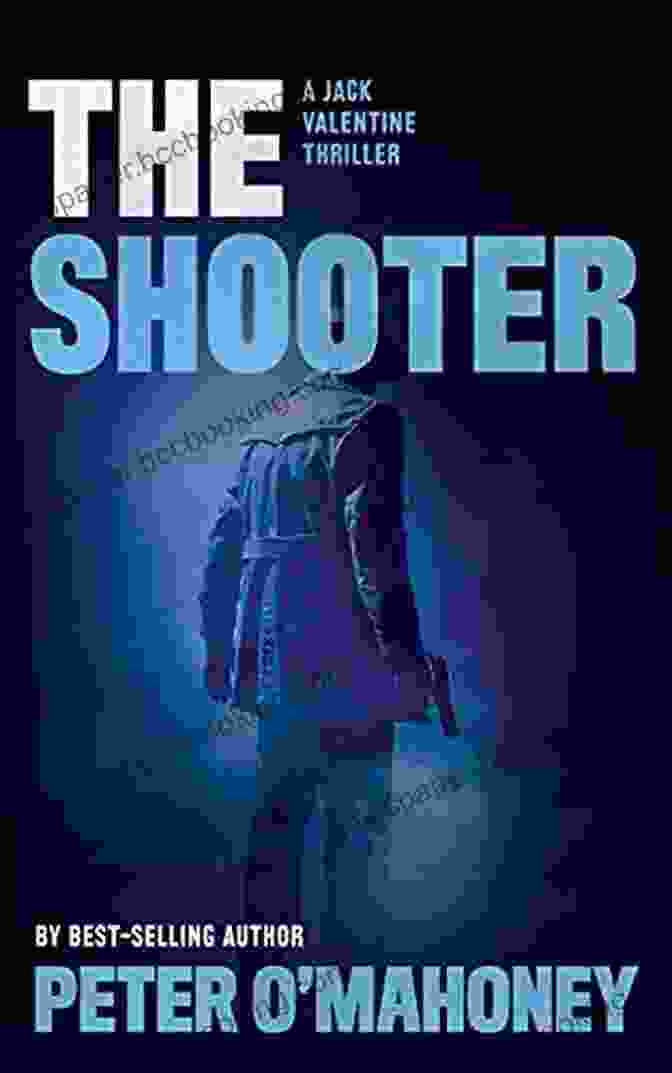 Jack Valentine Mystery Thrillers Book Cover The Shooter: A Gripping Crime Mystery (Jack Valentine Mystery Thrillers 3)