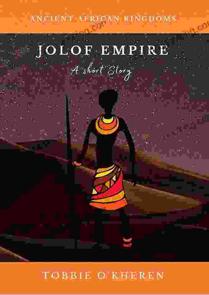 Jolof Empire Short Story Ancient African Kingdoms Book Cover Jolof Empire: A Short Story (Ancient African Kingdoms)