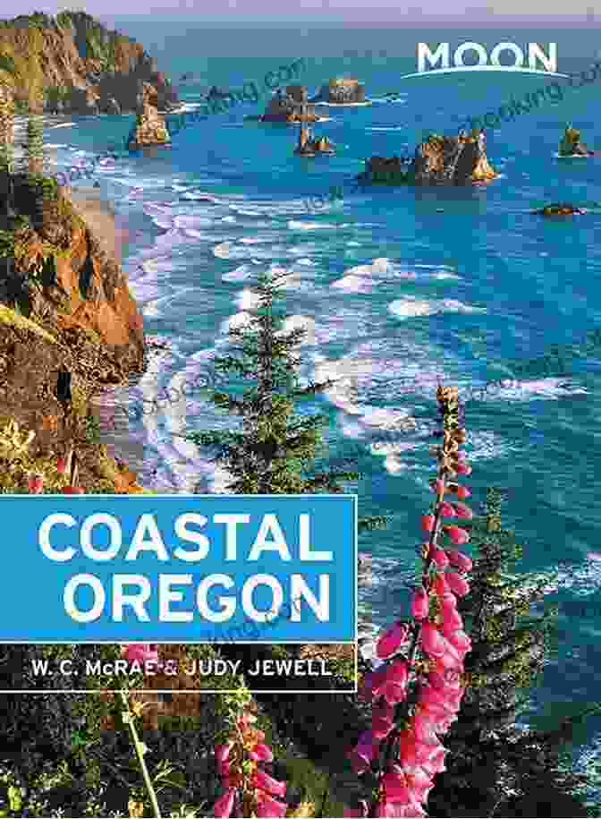 Moon Oregon Travel Guide, Providing Practical Information And Insider Tips Moon Oregon (Travel Guide) Judy Jewell