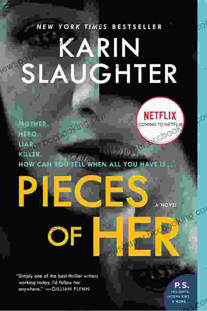 Pieces Of Her Novel Book Cover A Woman's Face Is Half Obscured By An Ominous Shadow, Hinting At The Dark Secrets Hidden Within. Pieces Of Her: A Novel