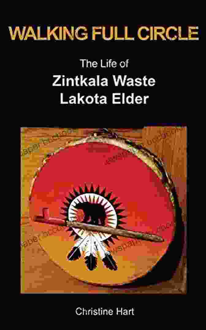 Portrait Of Zintkala Waste, A Lakota Elder With A Serene Expression And Traditional Headdress Walking Full Circle: The Life Of Zintkala Waste Lakota Elder