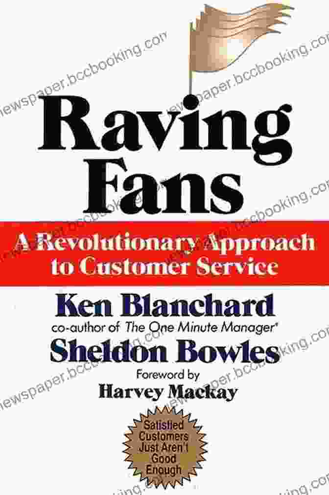 Raving Fans Book Cover Raving Fans : Revolutionary Approach To Customer Service