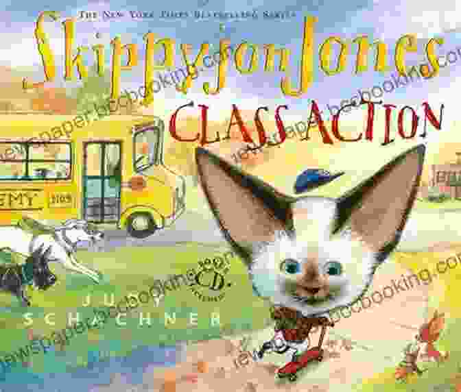 Skippyjon Jones Class Action Book Cover Featuring A Siamese Cat Dressed As A Swashbuckling Chihuahua Skippyjon Jones Class Action Judy Schachner