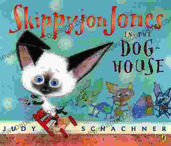 Skippyjon Jones In The Doghouse Book Cover Skippyjon Jones In The Doghouse
