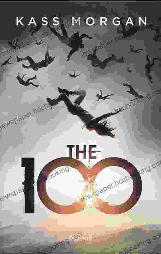 The 100 Book Cover The 100 Kass Morgan