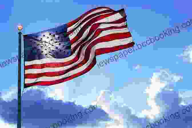 The American Flag Waving In The Wind Star Spangled: The Story Of A Flag A Battle And The American Anthem