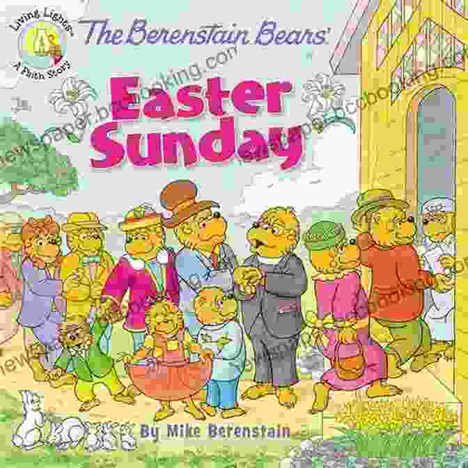 The Berenstain Bears Easter Sunday Book Cover The Berenstain Bears Easter Sunday (Berenstain Bears/Living Lights: A Faith Story)