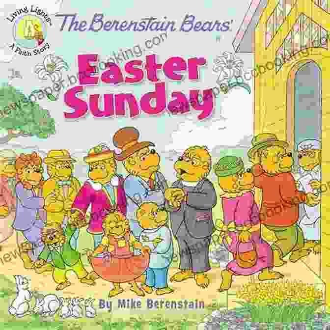 The Berenstain Bears The Very First Easter Book Cover The Berenstain Bears The Very First Easter (Berenstain Bears/Living Lights: A Faith Story)