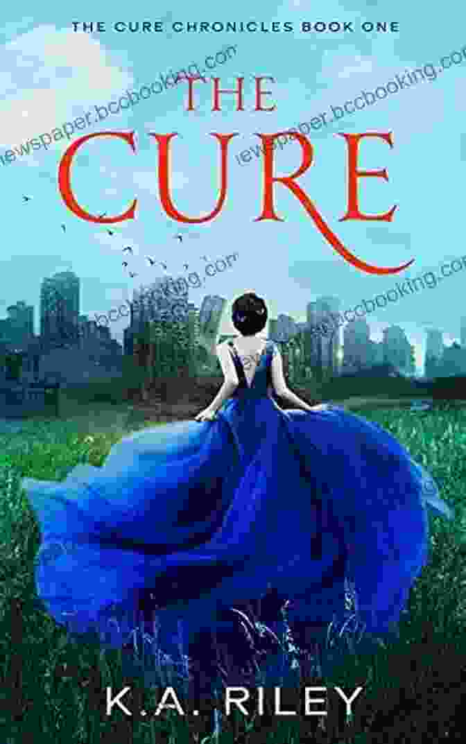 The Cure Chronicles Book Cover The Cure: A Young Adult Dystopian Novel (The Cure Chronicles 1)