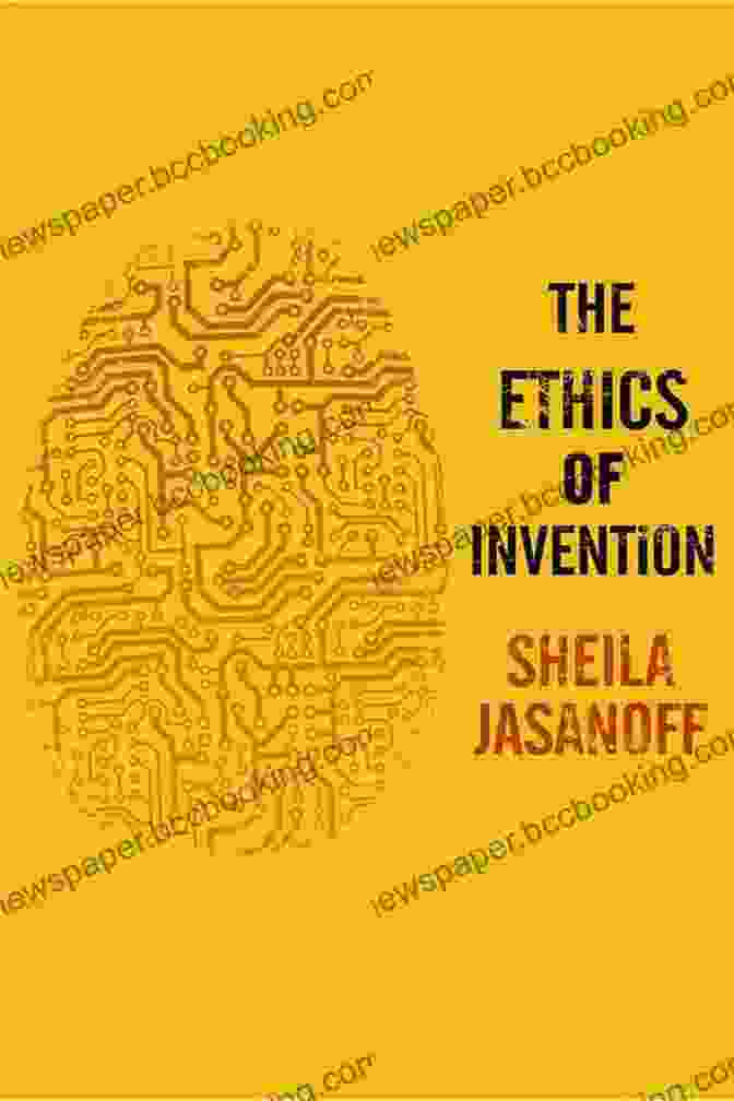 The Ethics Of Invention Book Cover The Ethics Of Invention: Technology And The Human Future