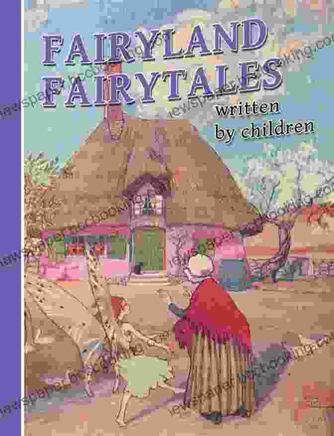 The Fairyland Book Cover, Featuring A Young Girl Standing In A Field Of Flowers, Surrounded By Fairies The Fairyland Julian Randall