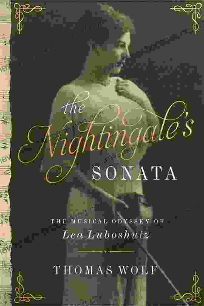 The Nightingale Sonata Book Cover Featuring A Woman Playing A Piano In A Lush Garden The Nightingale S Sonata: The Musical Odyssey Of Lea Luboshutz