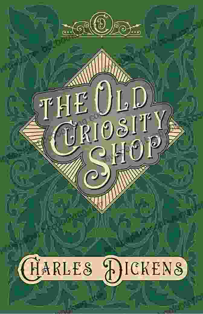 The Old Curiosity Shop By Charles Dickens The Last Letter: A Time Travel Mystery (The Old Curiosity Shop 2)