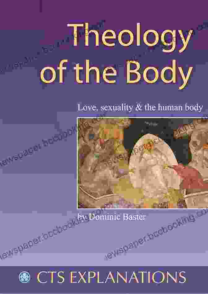The Transformative Impact Of The Theology Of The Body On Society, Promoting Human Dignity, Justice, And The Common Good Men And Women Are From Eden: A Study Guide To John Paul II S Theology Of The Body