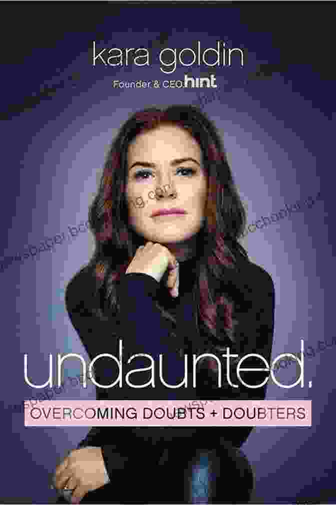Undaunted Book Cover: Bold And Motivational Undaunted: Overcoming Doubts And Doubters
