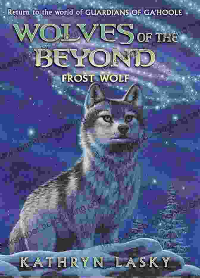 Wolves Of The Beyond: Frost Wolf Book Cover Wolves Of The Beyond #4: Frost Wolf