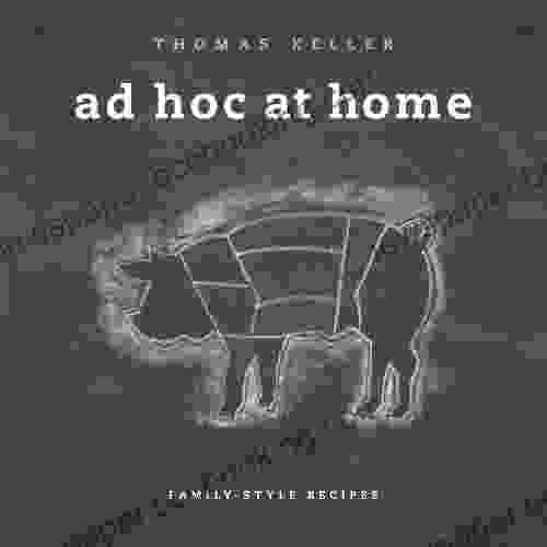 Ad Hoc At Home (The Thomas Keller Library)