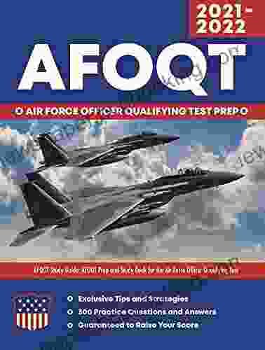 AFOQT Study Guide: AFOQT Prep And Study For The Air Force Officer Qualifying Test