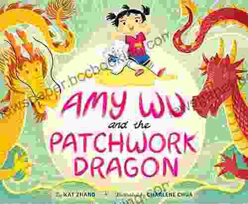 Amy Wu And The Patchwork Dragon